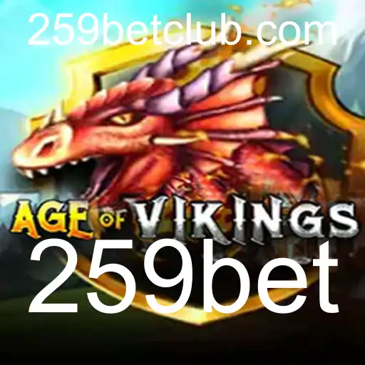 AgeofViking: Um Mergulho na Era dos Vikings com 259bet